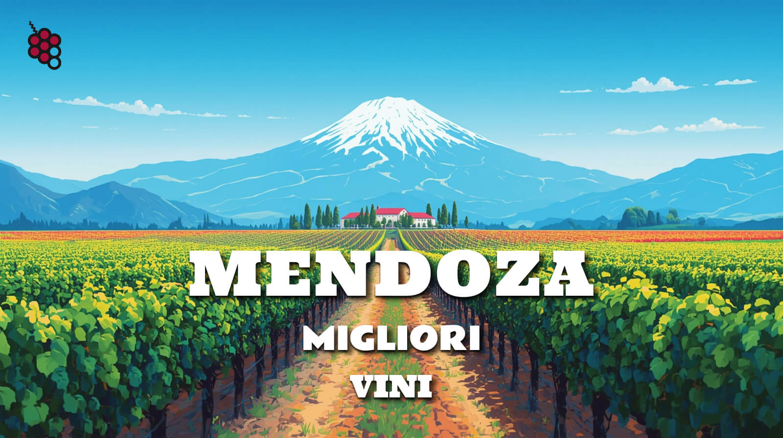 Guida ai migliori vini di Mendoza, Argentina