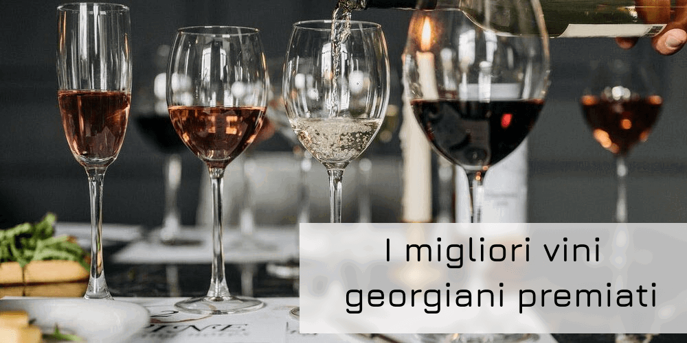 I migliori vini georgiani premiati